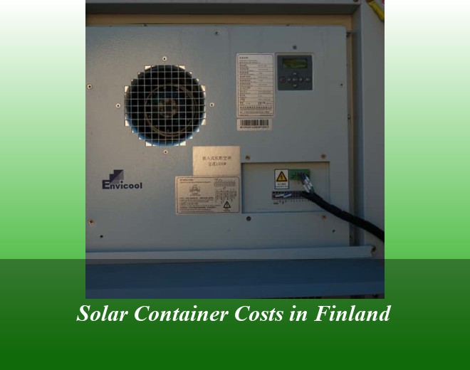 Solar Container Costs in Finland